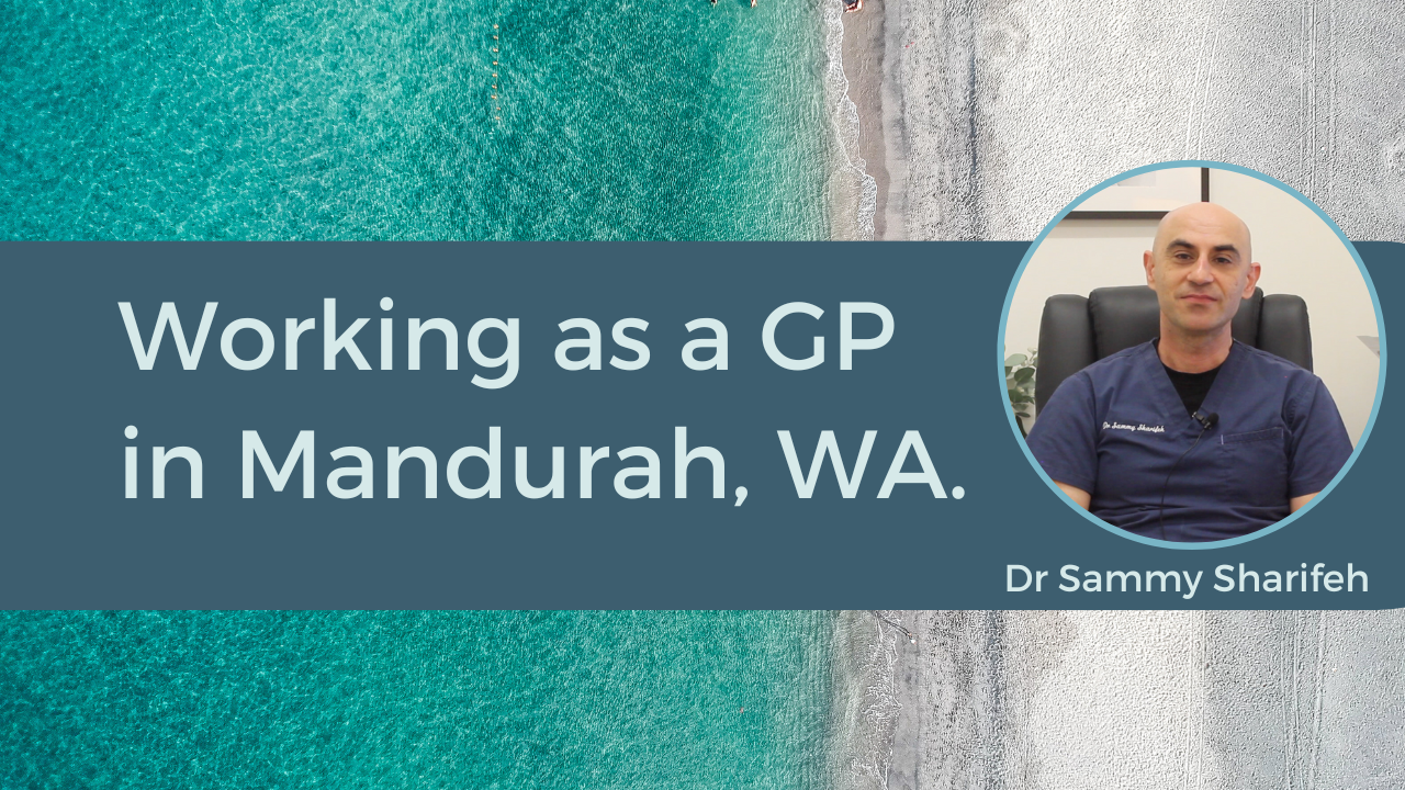 life-as-a-gp-in-mandurah-doctor-testimonial-doctor-connect